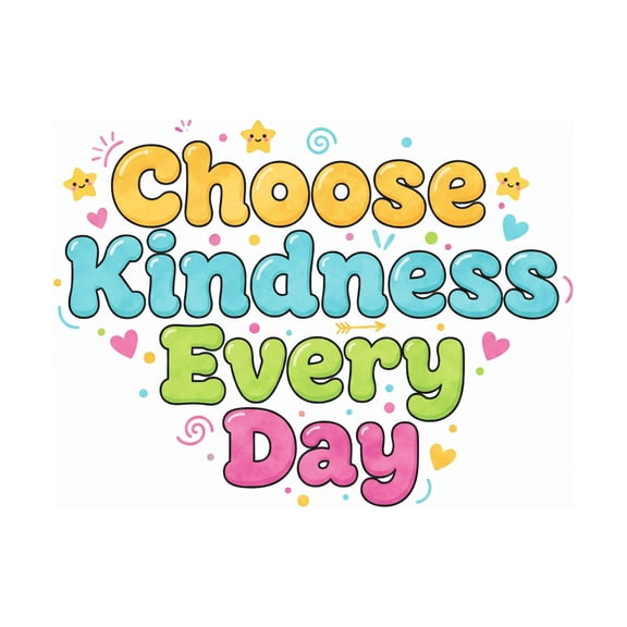 Choose Kindness Every Day Wall Sticker Decal 19x22 Inches Positive Quote Classroom Decor
