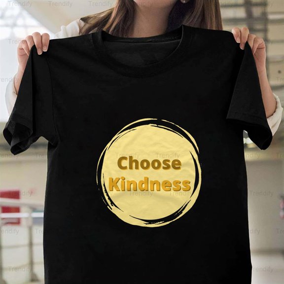 Choose Kindness Unity Day Inspirational Motivational Quote Unisex T-Shirt, up to size 5XL