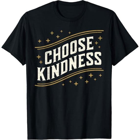 Choose Kindness Women Men Kids Vintage Be Kind Inspirational T-Shirt