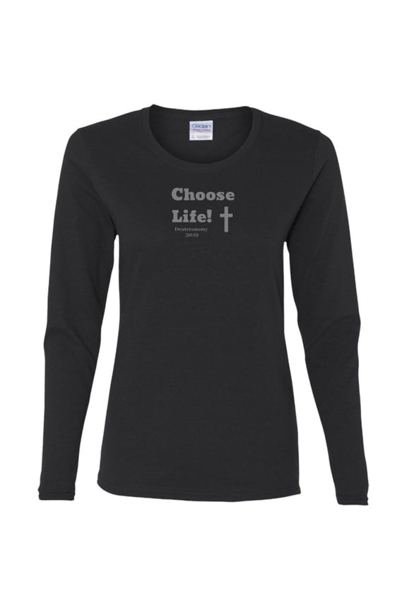 Choose Life 2.0 Ladies LS Tee Shirt