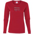 thumbnail image 1 of Choose Life 2.0 Ladies LS Tee Shirt, 1 of 9
