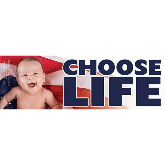 Choose Life Pro-Life Bumper Sticker
