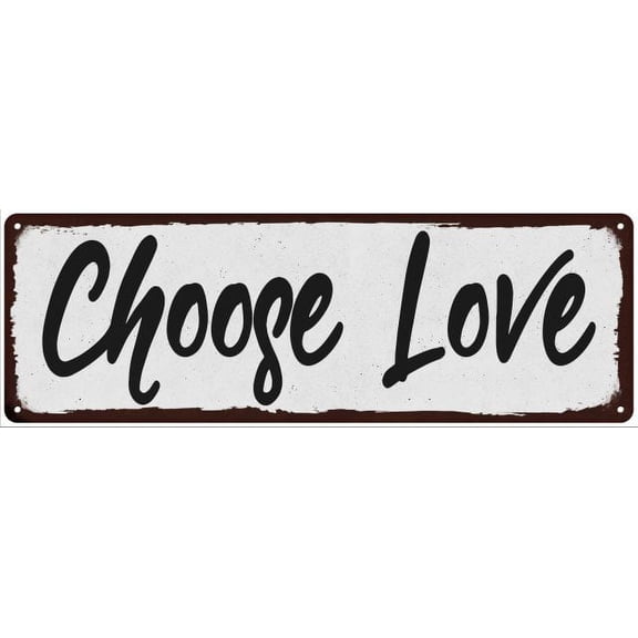 Choose Love Black on White Shabby Chic Metal Sign 6x18 Room Decor 206180049039