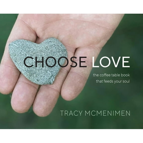 Choose Love, (Hardcover)