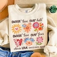thumbnail image 1 of Choose Love Sweatshirt, Boho Floral Inspirational Shirt, Peace and Kindness Pullover, Trendy Spring Uplifting Sweatshirt, Flowers Quote Gift, 1 of 5