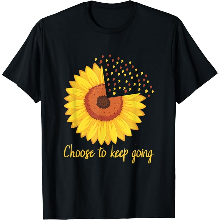 Sunflower Choose To Keep Going Semicolon T-Shirt Sunflower Choose To Keep Going Semicolon T-Shirt