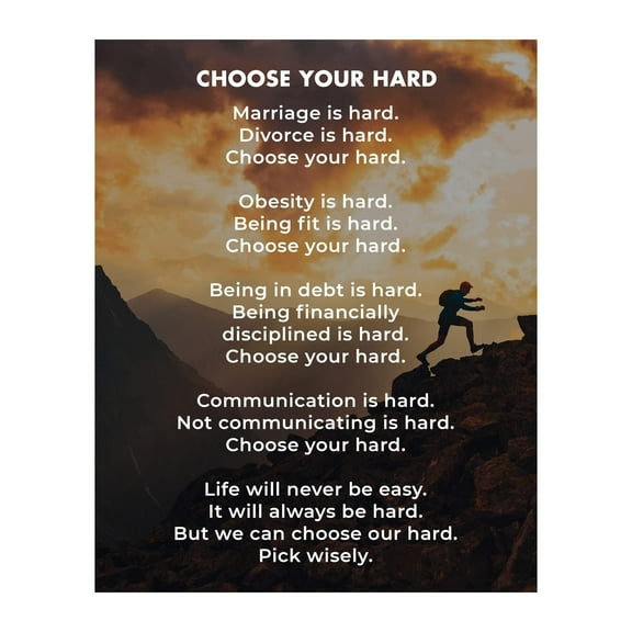 Choose Your Hard Life - Inspirational Quotes Wall Art, Modern Typographic Design Motivational Wall Art Print for Living Room, Office & Dorm Decor