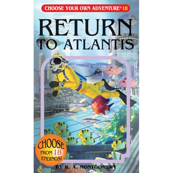 Choose Your Own Adventure Return to Atlantis, Book 018, (Paperback)