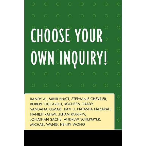 Choose Your Own Inquiry!, (Paperback)