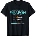 thumbnail image 1 of Choose Your Programming Weapon Funny Computer Python Coding T-Shirt, 1 of 3