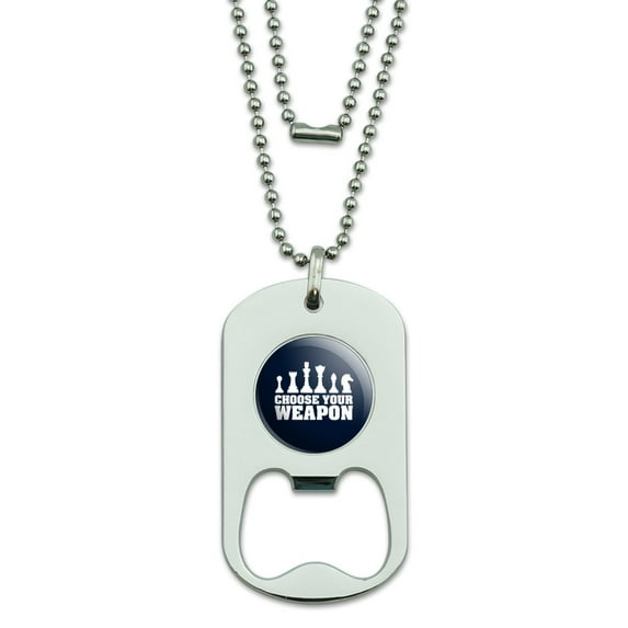 Choose Your Weapon Chess Pawn Rook Knight King Queen Military Dog Tag Bottle Opener Pendant