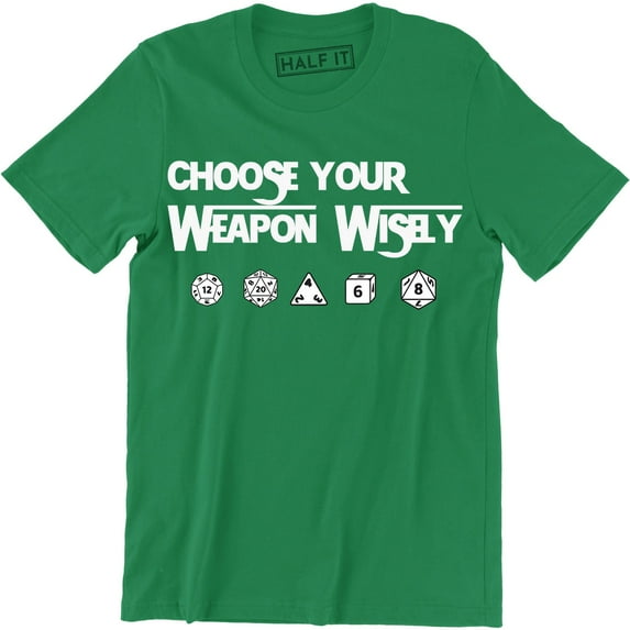 Choose Your Weapon Dice Men's Board Game Inspired Nerd Geeky T-Shirt
