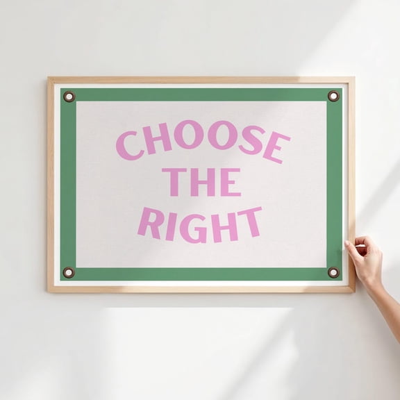 Choose the Right LDS Green Pink Banner Art, Unframed Paper Print Size 8x12