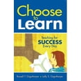 thumbnail image 1 of Choose to Learn : Teaching for Success Every Day (Paperback), 1 of 2