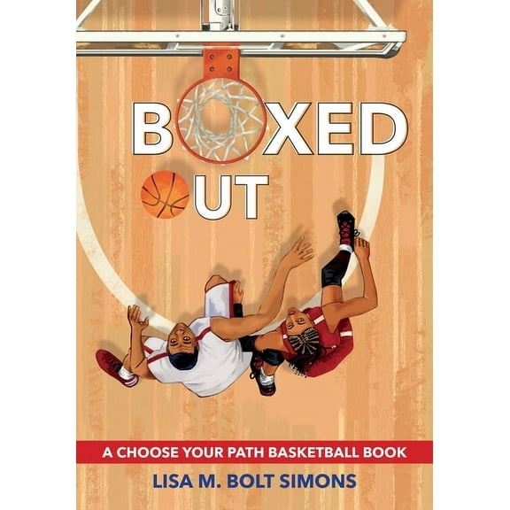 Choose to Win Boxed Out: A Choose Your Path Basketball Book, (Hardcover)