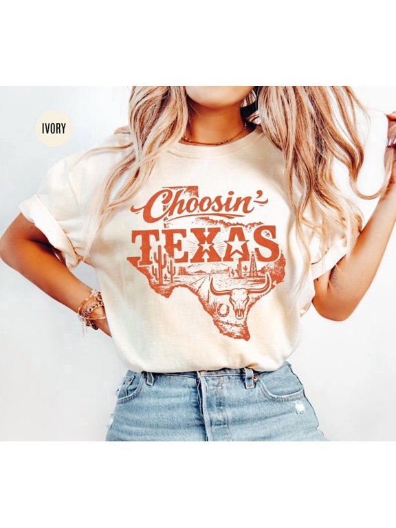 Choosin' Texas T-Shirt, Country State Pride Shirt, Western Texas Tee, Texas Lover Gift, Country Lifestyle Top