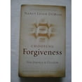 thumbnail image 1 of Pre-Owned Choosing Forgiveness: Your Journey to Freedom (Hardcover) 0802432514 9780802432513, 1 of 1