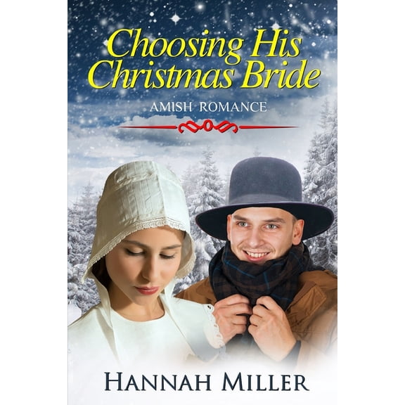 Choosing His Christmas Bride, (Paperback)