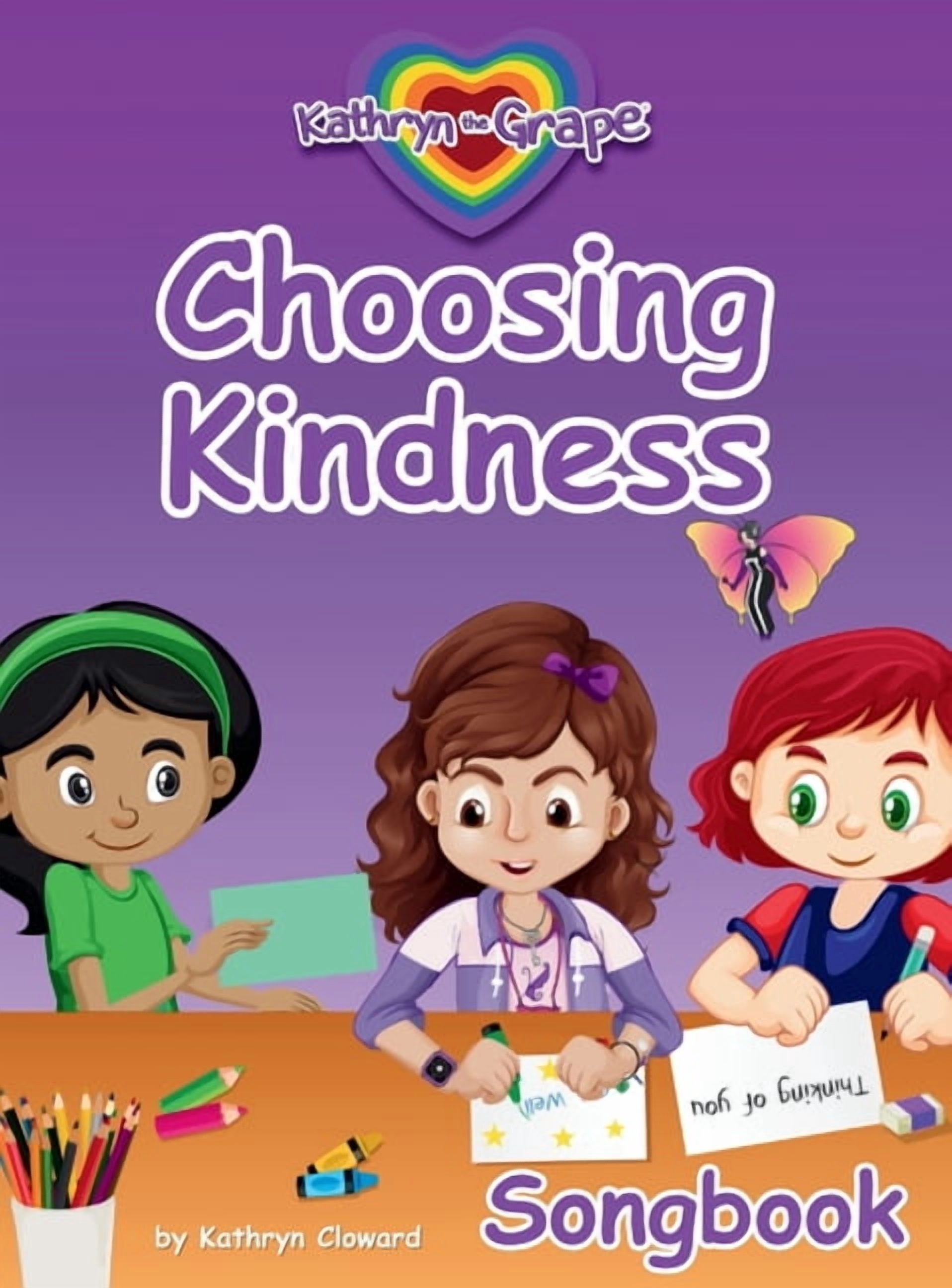 Choosing Kindness (Songbook), (Hardcover)