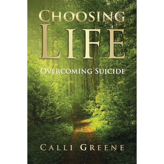 Choosing Life Overcoming Suicide, (Paperback)