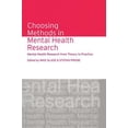 thumbnail image 1 of Choosing Methods in Mental Health Research: Mental Health Research from Theory to Practice, (Paperback), 1 of 1