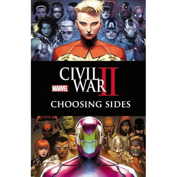 Civil War II : Choosing Sides (Paperback)