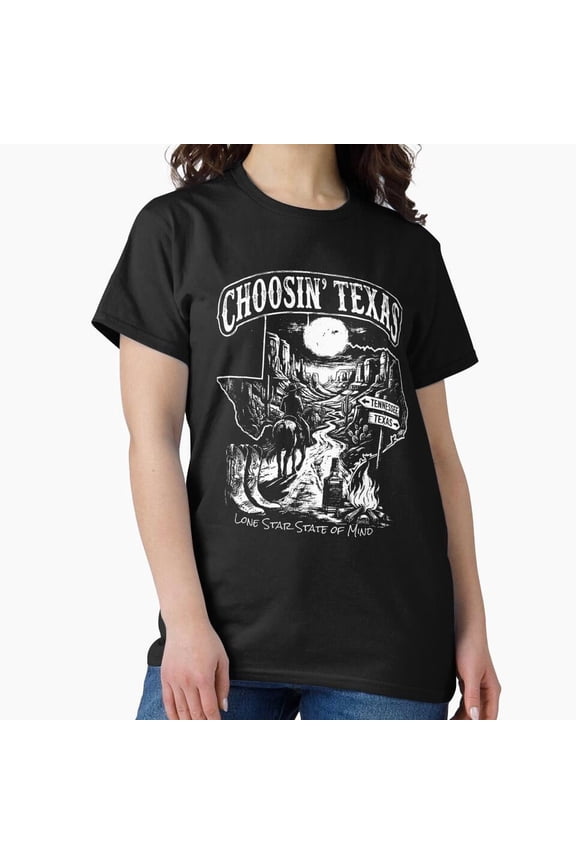 Choosing Texas T Shirt, Texas Pride Graphic Tee, Western Shirt Size S-5XL
