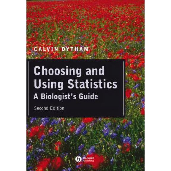 Pre-Owned Choosing and Using Statistics: A Biologist's Guide Paperback