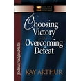 thumbnail image 1 of Pre-Owned Choosing Victory Overcoming Defeat: Joshua/Judges/Ruth (Paperback) 0736907998 9780736907996, 1 of 1