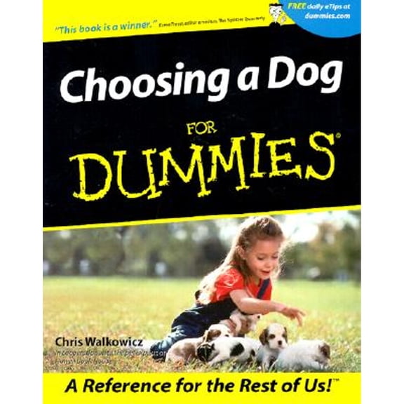 Pre-Owned Choosing a Dog for Dummies (Paperback) by Chris Walkowicz