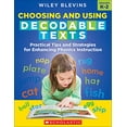 thumbnail image 1 of Pre-Owned Choosing and Using Decodable Texts (Paperback) 1338714635 9781338714630, 1 of 1