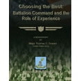 thumbnail image 1 of Choosing the Best: Battalion Command and the Role of Experience, 1 of 1
