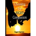 thumbnail image 1 of Choosing the Right Companion, (Paperback), 1 of 1