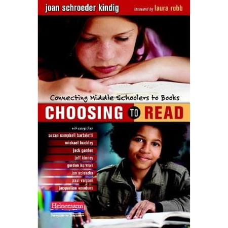 Pre-Owned Choosing to Read: Connecting Middle Schoolers to Books (Paperback) 0325031444 9780325031446