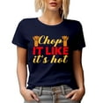 thumbnail image 1 of Chop It Like It's Hot Cooking Tools Set Home Gift Idea For Food Lover Navy Blue T-Shirt, Medium, 1 of 4