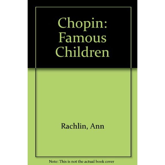Pre-Owned Chopin: Famous Children (Unknown) 0516084917 9780516084916