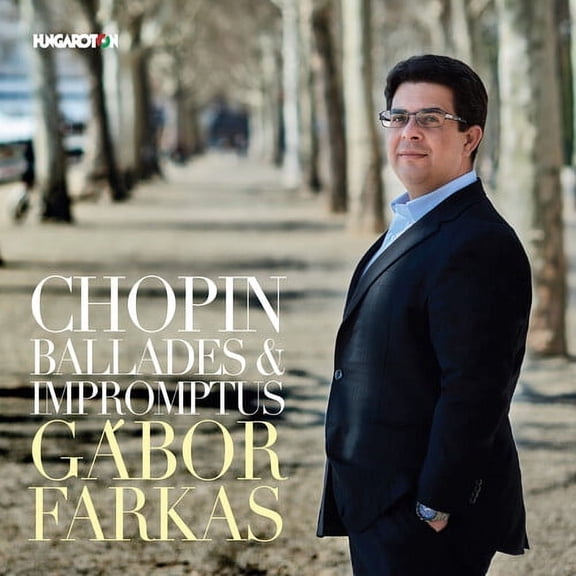 Chopin / Farkas - Ballades & Impromptus - Music & Performance - CD