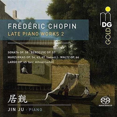 Chopin / Ju - Late Piano Works 2 - Music & Performance - SACD