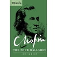 thumbnail image 1 of Pre-Owned Chopin, the Four Ballades (Paperback) 0521386152 9780521386159, 1 of 1