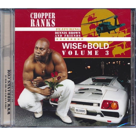 Chopper Ranks - Wise Bold Volume 3 - 825346953328 - CD