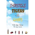 thumbnail image 1 of Chopsticks, Tigers & Chips Paperback, 1 of 1