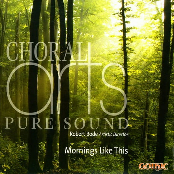 Choral Arts Northwest - Mornings Like This - Music & Performance - CD