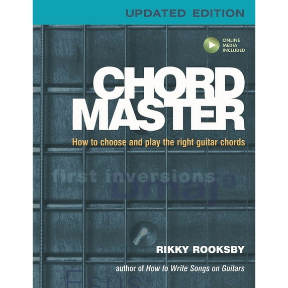 Chord Master: How to Choose and Play the Right Guitar Chords, (Paperback)