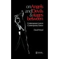 thumbnail image 1 of Choreography and Dance Studies On Angels and Devils and Stages Between: Contemporary Lives in Contemporary Dance, Book 19, (Hardcover), 1 of 1
