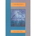 thumbnail image 1 of Pre-Owned Choruses (Paperback) 156689090X 9781566890908, 1 of 1