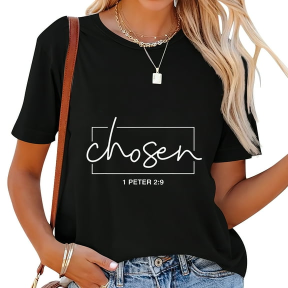 Chosen 1 Peter 2:9 Bible Verse Christian T-Shirt