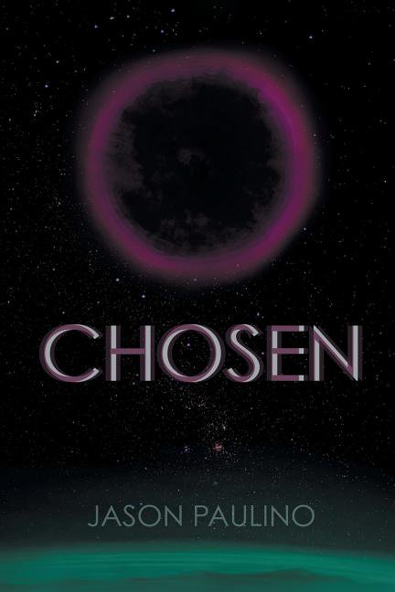 Chosen (Paperback) by Jason Paulino