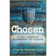 thumbnail image 1 of Pre-Owned Chosen: A Call Through Refinement To Purpose Paperback, 1 of 1