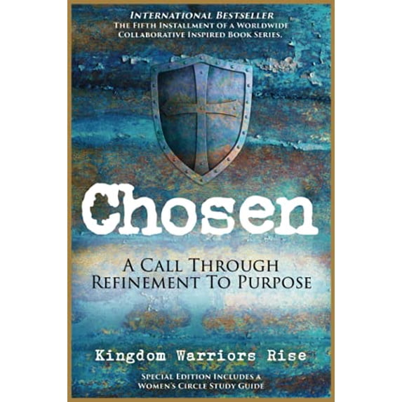 Pre-Owned Chosen: A Call Through Refinement To Purpose Paperback