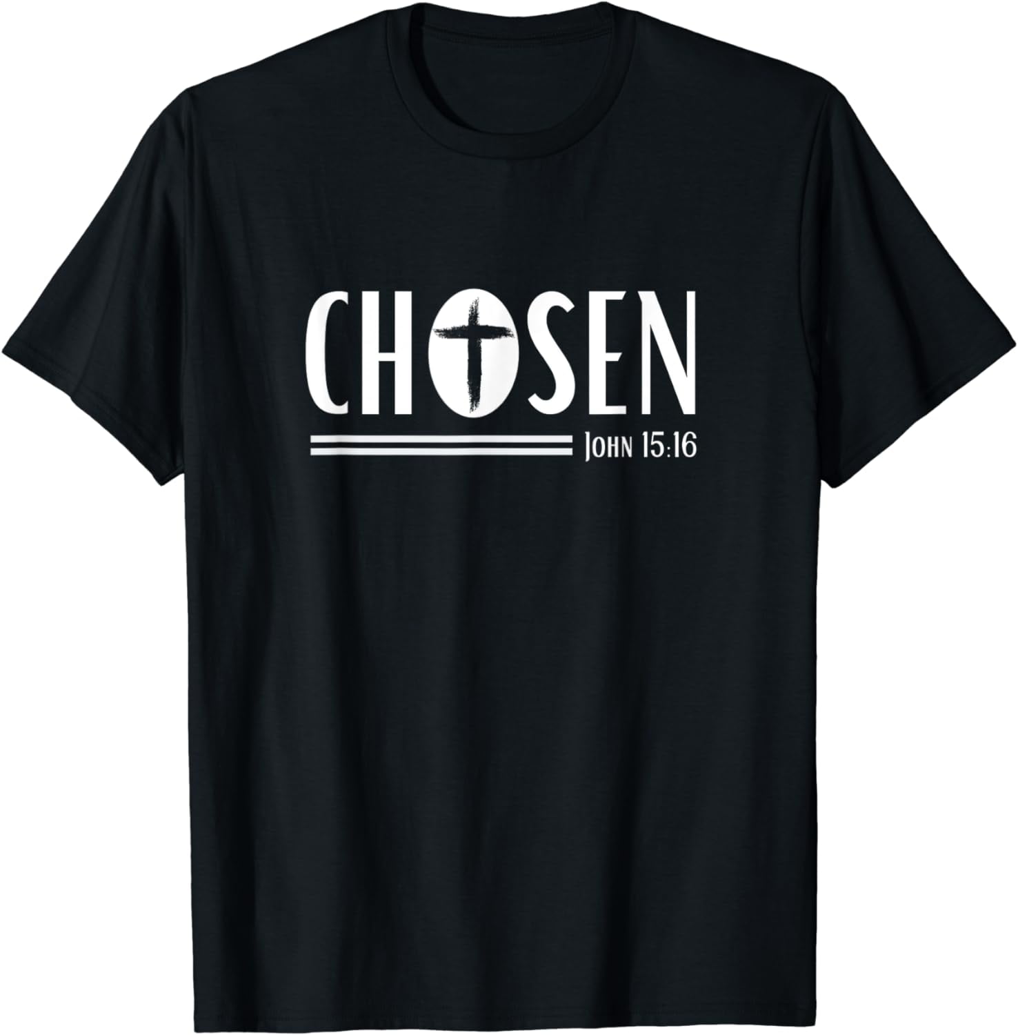 Chosen, Christian Streetwear, John 15:16 T-Shirt - Walmart.com